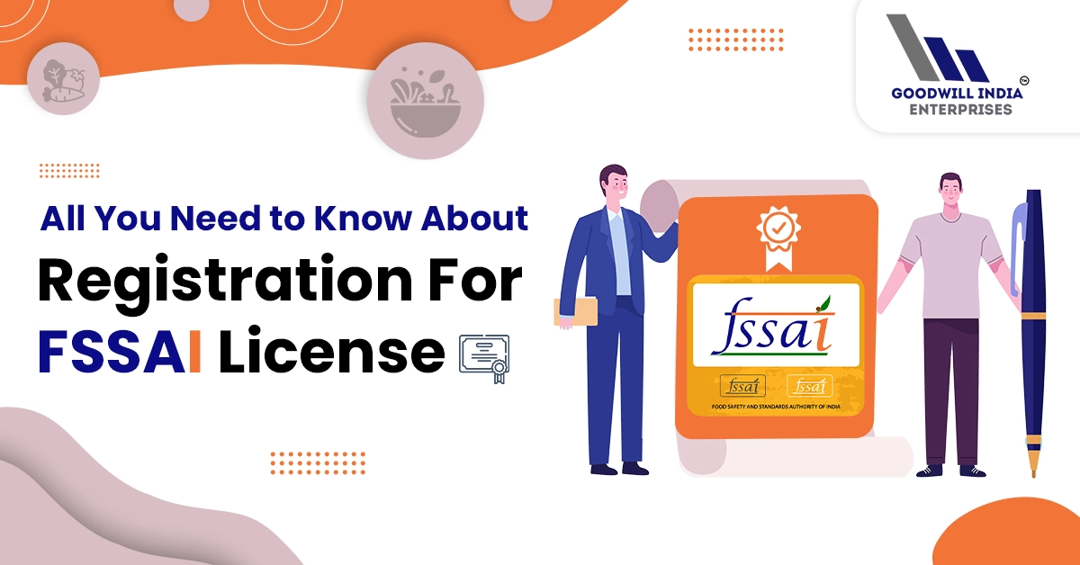 All You Need to Know About Registration For FSSAI License